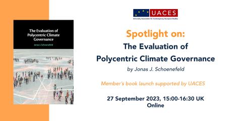 Spotlight On The Evaluation Of Polycentric Climate Governance Uaces